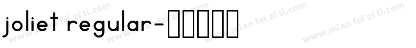joliet regular字体转换